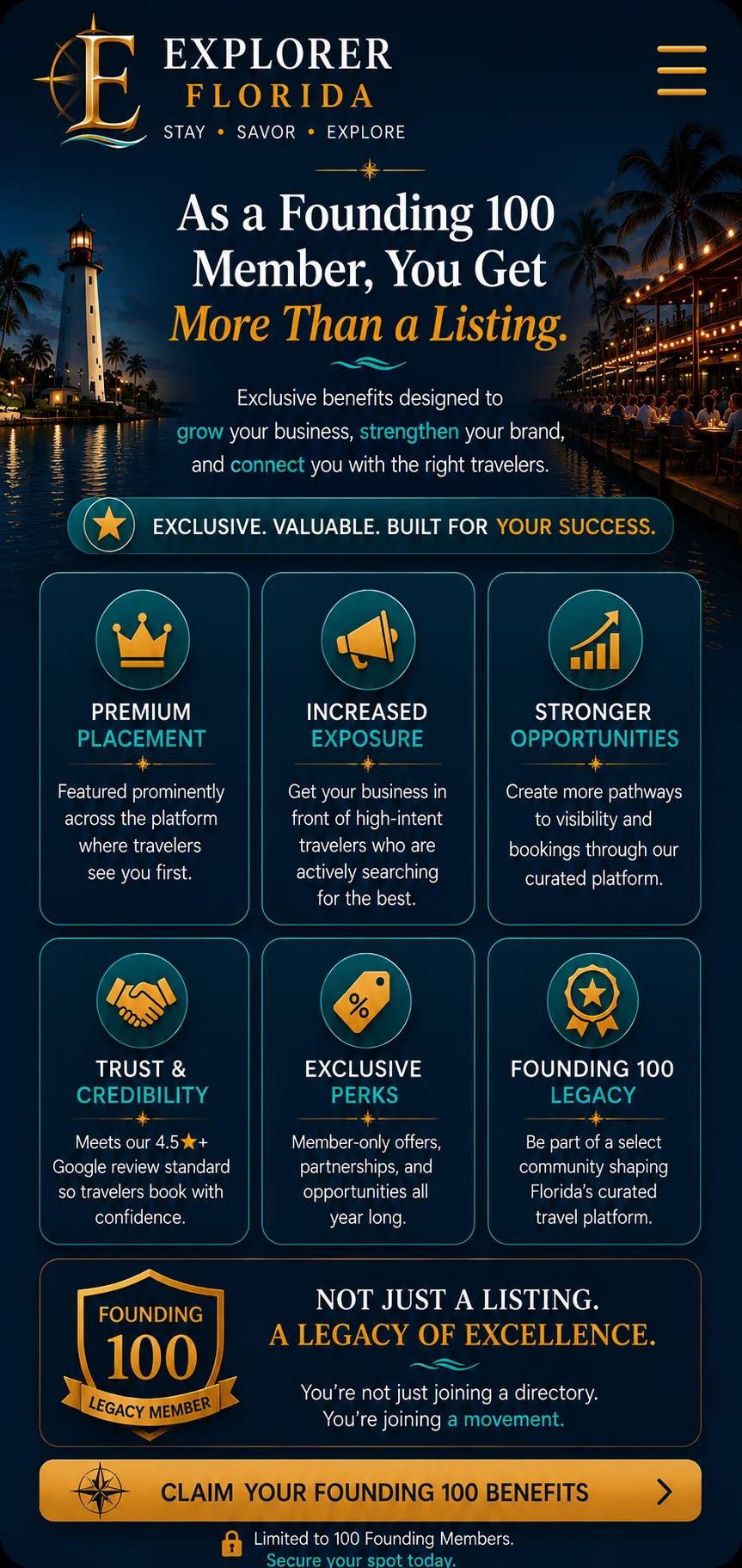 As a Founding 100 member you get more than a listing